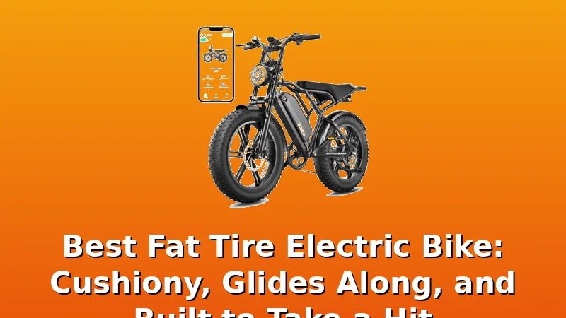 Best Fat Tire Electric Bike: Cushiony, Glides Along, and Built to Take a Hit - Motor Roost review with measurements and honest opinion